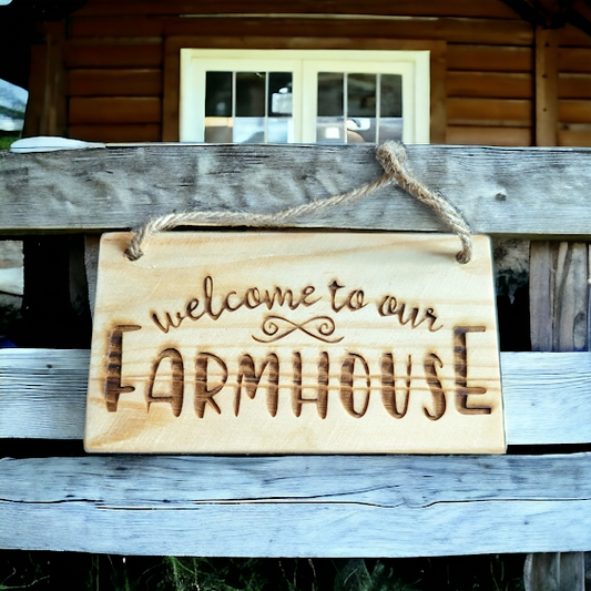 Small Welcome to Our Farmhouse